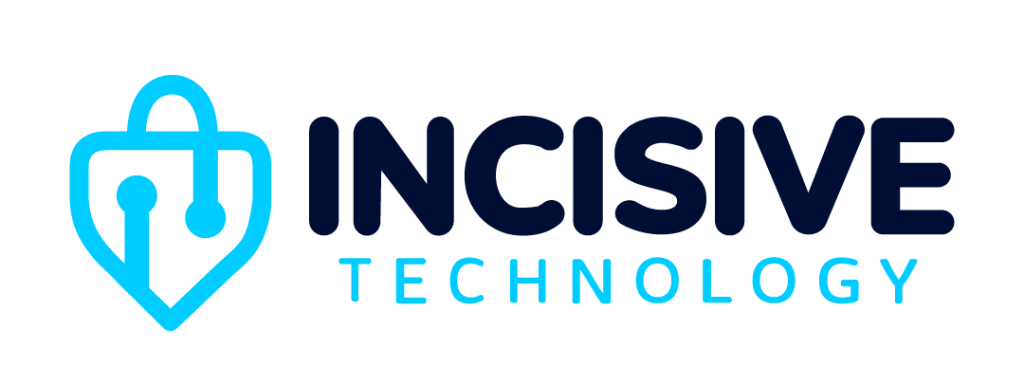 Incisive Technology
